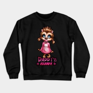 Daddy's Girl Crewneck Sweatshirt